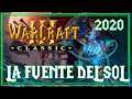 LA FUENTE DEL SOL ES MIA | WARCRAFT 3 Classic Gameplay Español
