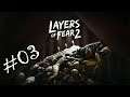 MAMMA MIA IL LEVEL DESIGN - Layers Of Fear 2 - #03 [19/06/19]