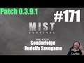 Mist Survival #171: Sonderfolge Rudolfs Savegame