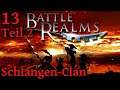 Musketiere an die Macht! - Schlangen-Clan M13 - Teil 2 - Battle Realms | Let's Play (German)