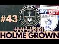 NEW SEASON | Part 43 | HOLME FC FM21 | Football Manager 2021