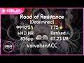 osu! | Varvalian | BABYMETAL - Road of Resistance [Determined] 99.93% FC | 7.75⭐ | 836pp #2
