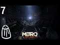 Salty plays Metro: Last Light - 07 Khan's lesson [Ranger Hardcore]