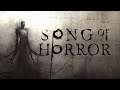 Song of the Horror Песня Ужаса! Эпизод 1