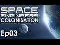 SPACE ENGINEERS COLONISATION - 03 - Suivi automatique des panneaux solaires 👍