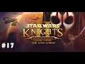 Star Wars: Knights of the Old Republic II – The Sith Lords #17: Играем в Шерлока