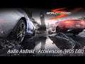 World Of Speed OST - Audio Android - Acceleration (WOS Edit)