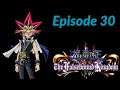 Yu-Gi-Oh! The Falsebound Kingdom Ep 30 Break Free