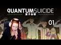#01 Quantum Suicide – Stream Let's Play (Deutsch)