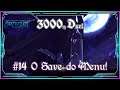 #14 O Save do Menu! - 3000th Duel