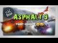 Asphalt 9 | FUNNY MOMENTS Compilation (Thug Life, Bugs, Glitches,and Memes )
