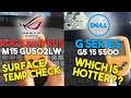 ASUS ROG Zephyrus M15 vs Dell G5 15 5500 | Gaming Laptop Temperatures Comparison | 130 degrees F??