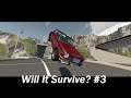 BeamNG.drive - Will It Survive? - Episode #3