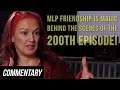 [Blind Reaction] MLP Friendship is Magic Behind the Scenes of the 200th Episode!