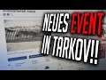 Das NEUE Wetter Event in Escape from Tarkov!!