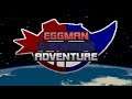 Eggman & Bokkun Adventure (Early Demo) :: Walkthrough (720p/60fps)