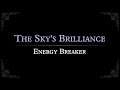 Energy Breaker: The Sky's Brilliance Arrangement