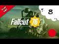 🔴🎮 Fallout 76 (avec kald) - pc - 08