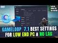 Gameloop 7.1 Best Settings for Low End PC (4GB RAM) | Gameloop Lag FIX 4/8GB RAM | (New) 2022