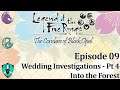 L5R RPG: Conclave of Black Opal - 09 - Into the Forest (Wedding Investigations Pt 4)