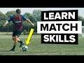 Learn 2 effective match skills | Fool the defender