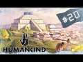 Lets play Humankind - Lucy Open Dev #20