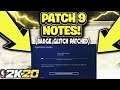 NBA 2K20 PATCH 9 NOTES! | Badge Glitch Patched? Hot Spots Fixed? (Patch 1.09)
