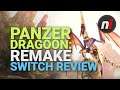 Panzer Dragoon: Remake Nintendo Switch Review - Is It Worth It?