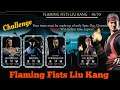 Part-1] Challenge “Flaming Fists Liu Kang” Gameplay | MK Mobile | ELder Difficulty