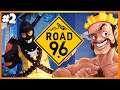 Road 96 - All Hail Tyrak #2 - Twitch Archive