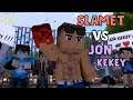 SKETSA MINECRAFT ANIMATION INDONESIA - SLAMET VS JON KEKEY! Siapa yang MENANG ??