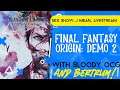 STRANGER OF PARADISE: FINAL FANTASY ORIGIN (Demo 2) With bloody OCG and Bertrum