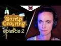 Tensions à Peepooland - Gossip Crossing #2
