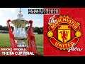 The Man Utd Show | FM20 | Last Ever Episode | FA Cup Final vs Liverpool