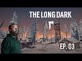 This Game Is a "Sprain" in the Butt | The Long Dark EP. 03 | Private Idaho