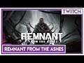 [TWITCH] Bob Lennon - Remnant From the Ashes - 27/08/2019