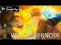 Will of Shinobi - Naruto MMORPG (ANDROID)