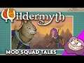 Wolfman - Wildermyth: Mod Squad Tales [Part 3]