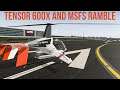 X Plane 11 VSL Tensor 600x and MSFS Ramble