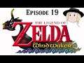 Chew Me Up! The Legend of Zelda: The Wind Waker (Episode 19)