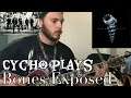 Cycho Plays: Bones Exposed by Of Mice and Men 🔥🔥 Cy Guy