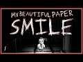 Das verlorene Kind spricht mit mir - 🎭 My Beautiful Paper Smile ⛓️ #1 (P)