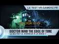 Doctor Who Oculus quest test Français : Le jeu fait il honneur à la série ? | Gameplay Fr