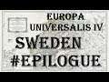 Europa Universalis 4 - Golden Century: Sweden #Epilogue