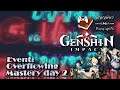 Event: Overflowing Mastery day 2 | Genshin Impact | เก็นชินอิมแพกต์
