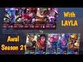 GAMEPLAY Mobile Legends | Awal Season 21 with Layla