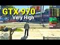 Grand Theft Auto V | GTX 970 | Maximum Settings