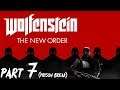 Let's Play Wolfenstein: The New Order - Part 7 (Prison Break)
