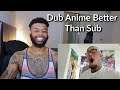 LongBeachGriffy - People who watch Anime in Sub | Reaction