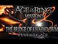 Lotr Bfme 2 Rotwk , Age of the Ring mod, The Lord of the Rings campaign, The Bridge of Khazad-dum.